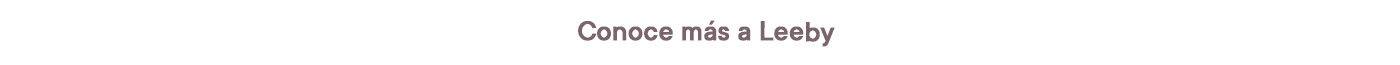 Conoce más a Leeby