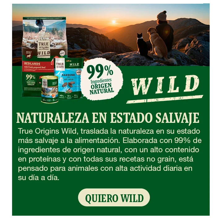 True Origins Wild: Naturaleza en estado salvaje con un 99% de ingredientes de origen natural y alto contenido en proteínas.