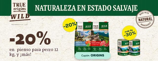True Origins: -20%	en selección de pienso para perro 12 kg, y más de -30% en selección de packs de húmedo para perro 12 x 400 g.