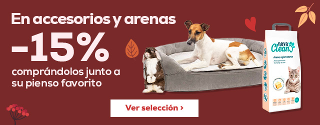 -15% en selección de accesorios y arenas comprando junto con su pienso favorito