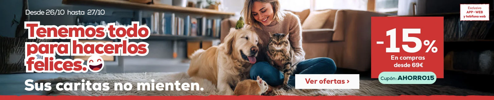 15% descuento en compras superiores a 69€ 15% descuento en compras superiores a 69€