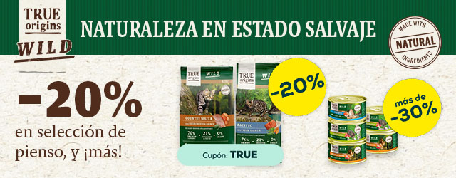True Origin Wild: -20% en selección de pienso para perro, y más de 30% en selección de packs de húmedo para gato