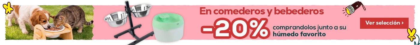 -20% en comederos y bebederos comprandolos junto a su húmedo favorito