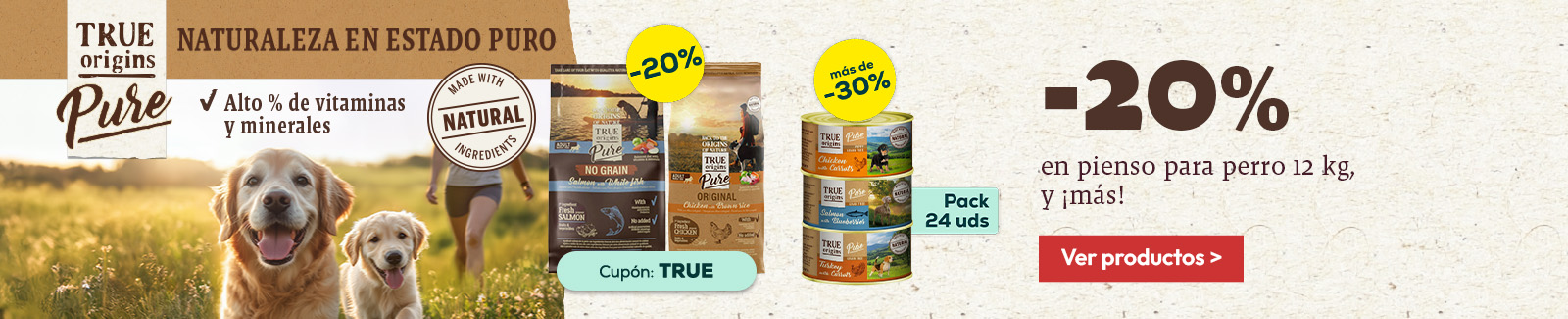 True Origins Pure: -20% en pienso para perro 12 kg. y más de -30% en selección de packs de húmedo para perro 24uds