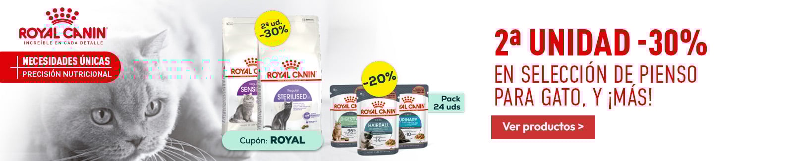 Royal Canin: -30% en la 2&ordf; unidad en selecci&oacute;n de pienso para gato, y 20% en selecci&oacute;n de packs de h&uacute;medo para gato 24 x 85g