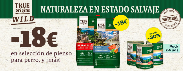 True Origins Wild: -18€ en selección de pienso para perro 12kg y más de -30% en selección de packs de húmedo para perro y gato