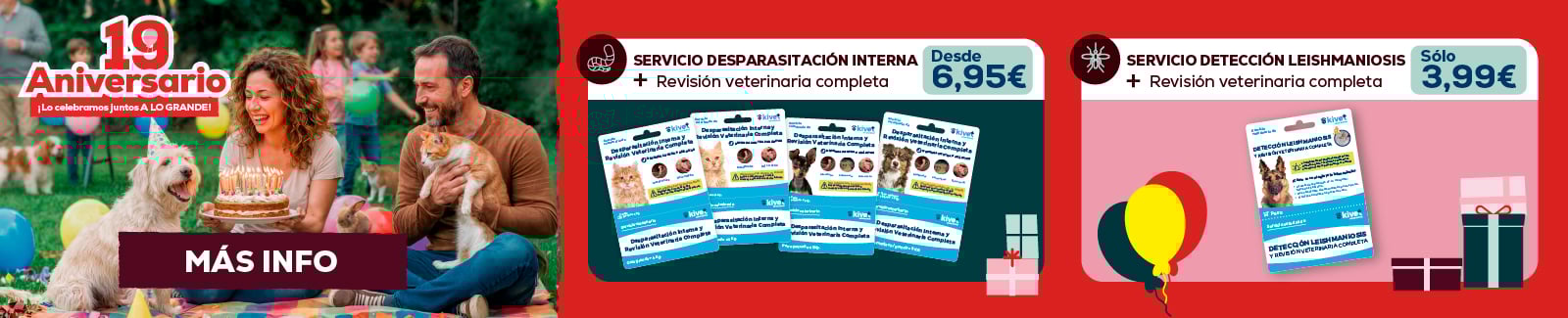 Servicio desparasitaci&oacute;n interna m&aacute;s revisi&oacute;n veterinaria completa o Servicio detecci&oacute;n Leishmaniosis m&aacute;s revisi&oacute;n veterinaria completa