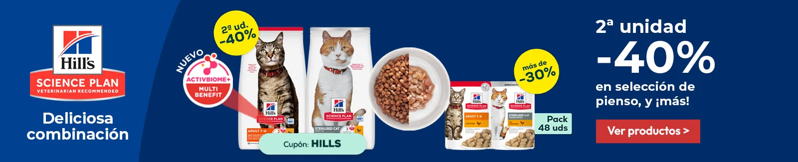 Hill's: -40% en la 2&ordf; unidad en selecci&oacute;n de pienso  para gato, y m&aacute;s de -30% en selecci&oacute;n de packs de h&uacute;medo gato