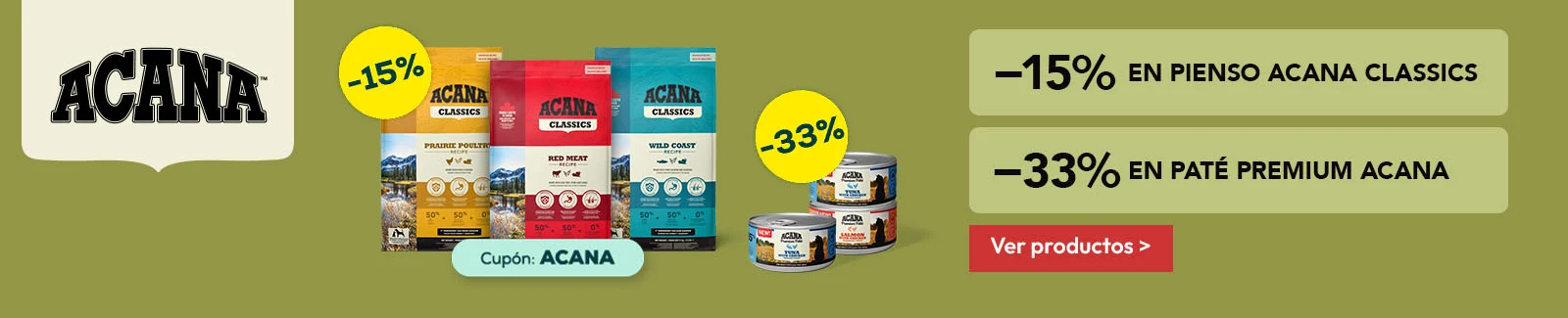 Acana: -15% en selección de pienso para perro, y -33% en selección de packs de húmedo para gato 48 x 85 g.